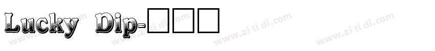 Lucky Dip字体转换